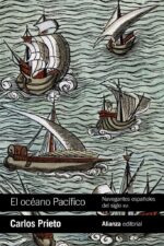 EL OCÉANO PACÍFICO: NAVEGANTES ESPAÑOLES DEL SIGLO XVI