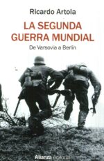 LA SEGUNDA GUERRA MUNDIAL
