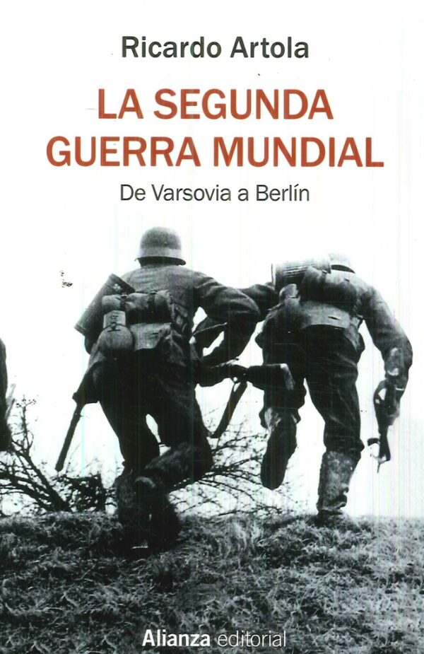 LA SEGUNDA GUERRA MUNDIAL