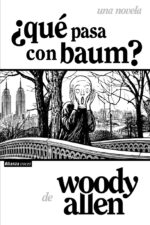 ¿QUÉ PASA CON BAUM?
