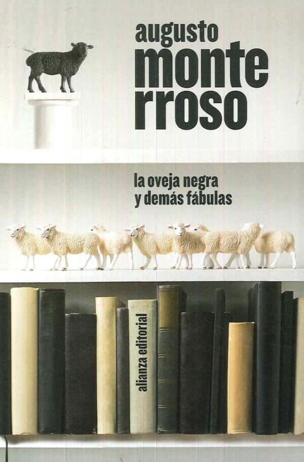 LA OVEJA NEGRA Y DEMÁS FÁBULAS