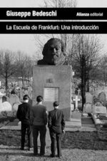 LA ESCUELA DE FRANKFURT: UNA INTRODUCCIÓN