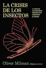 LA CRISIS DE LOS INSECTOS