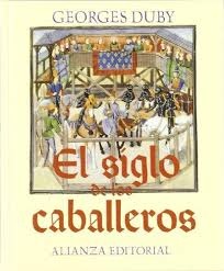 SIGLO DE LOS CABALLEROS   EL