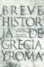 BREVE HISTORIA DE GRECIA Y ROMA