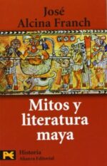 MITOS Y LITERATURA MAYA