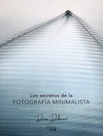 SECRETOS DE LA FOTOGRAFIA MINIMALISTA LOS