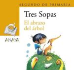 BLÍSTER "EL ABRAZO DEL ÁRBOL" 2º DE PRIMARIA