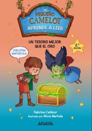PEQUEÑO CAMELOT: UN TESORO MEJOR QUE EL ORO