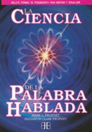 CIENCIA DE LA PALABRA HABLADA,LA