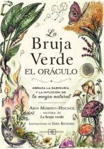 LA BRUJA VERDE. EL ORÁCULO
