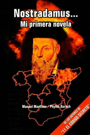 NOSTRADAMUS MI PRIMERA NOVELA