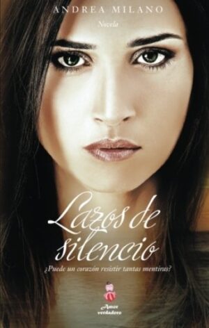 LAZOS DE SILENCIO