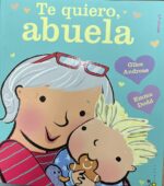 TE QUIERO, ABUELA