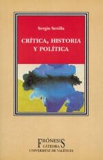 CRÍTICA, HISTORIA Y POLÍTICA