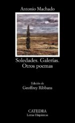 SOLEDADES; GALERÍAS; OTROS POEMAS