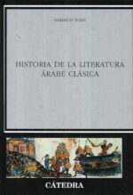HISTORIA DE LA LITERATURA ÁRABE CLÁSICA