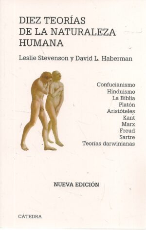 DIEZ TEORIAS DE LA NATURALEZA HUMANA