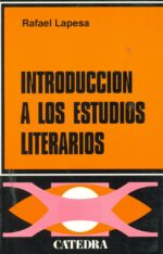 INTRODUCCIÓN A LOS ESTUDIOS LITERARIOS