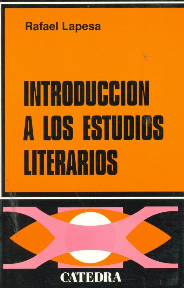 INTRODUCCIÓN A LOS ESTUDIOS LITERARIOS