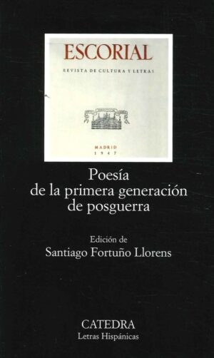 POESÍA DE LA PRIMERA GENERACIÓN DE POSGUERRA