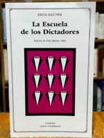LA ESCUELA DE LOS DICTADORES