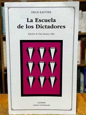 LA ESCUELA DE LOS DICTADORES