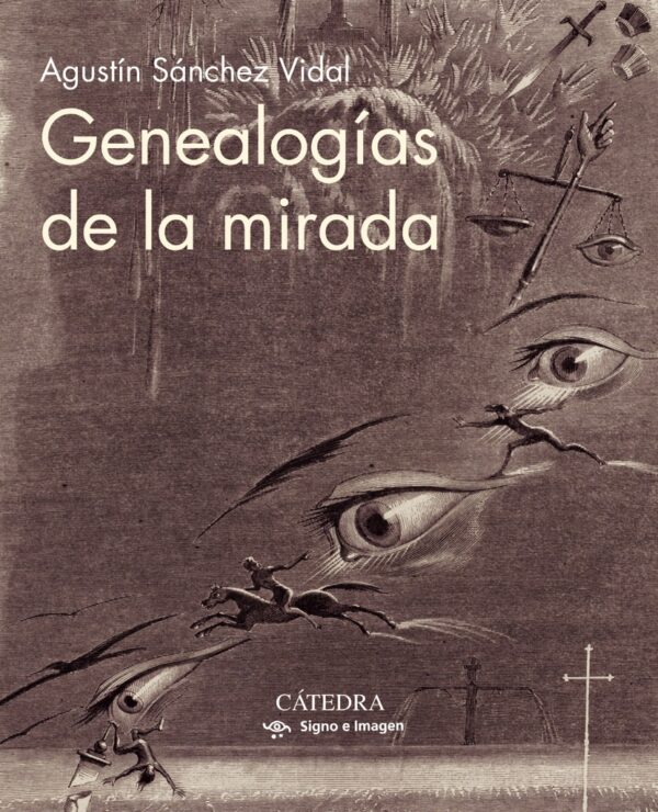 GENEALOGÍAS DE LA MIRADA