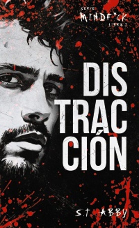 DISTRACCIÓN (SERIE MINDF*CK #2)