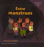 ENTRE MONSTRUOS