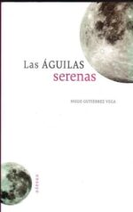 AGUILAS SERENAS LAS