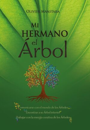 MI HERMANO EL ARBOL