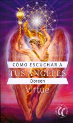 CÓMO ESCUCHAR A TUS ÁNGELES