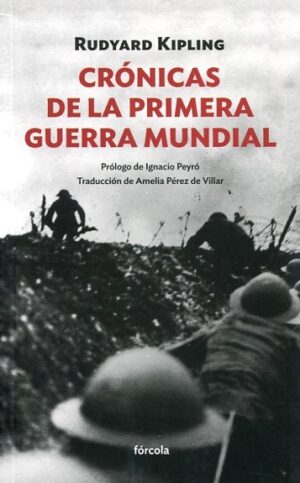 CRÓNICAS DE LA PRIMERA GUERRA MUNDIAL