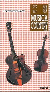 HISTORIA DE LA MÚSICA COUNTRY. VOL. II