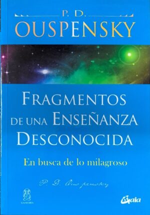 FRAGMENTOS DE UNA ENSEÑANZA DESCONOCIDA