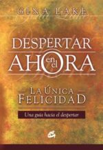 DESPERTAR EN EL AHORA