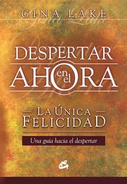 DESPERTAR EN EL AHORA