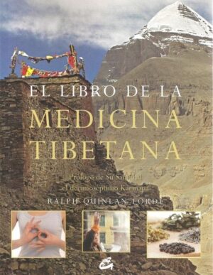 LIBRO DE LA MEDICINA TIBETANA, EL