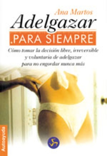 ADELGAZAR PARA SIEMPRE