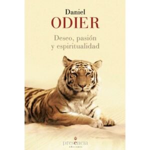 DESEO, PASION Y ESPIRITUALIDAD