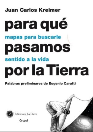PARA QUE PASAMOS POR LA TIERRA