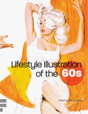LIFESTYLE ILLUSTRATION OF THE 60S