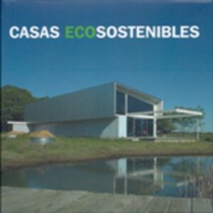 CASAS ECO SOSTENIBLES