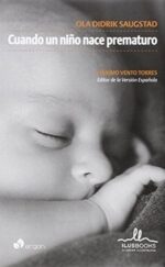 CUANDO UN NIÑO NACE PREMATURO