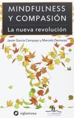 MINDFULNESS Y COMPASIÓN.