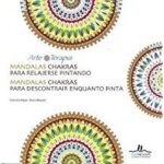 MANDALAS PARA RELAJARSE PINTANDO CHAKRAS
