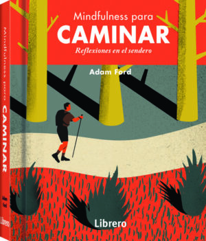 MINDFULNESS PARA CAMINAR