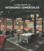 GRAN LIBRO DE LOS INTERIORES COMERCIALES EL
