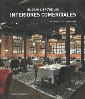 GRAN LIBRO DE LOS INTERIORES COMERCIALES EL